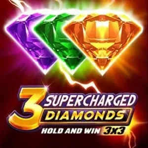 3 Supercharged Diamonds Hold and Win